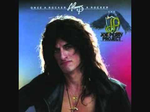 The Joe Perry Project — The Joe Perry Project- Once a Rocker, Always a Rocker
