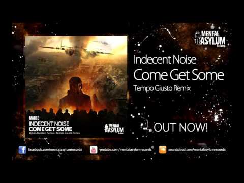 Indecent Noise — Indecent Noise - Come Get Some (Tempo Giusto Remix) [MA083] OUT NOW!