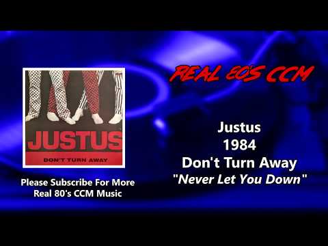 Justus (13) — Justus - Never Let You Down (HQ)