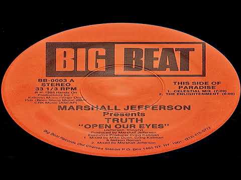 Marshall Jefferson — Marshall Jefferson Presents Truth  - Open Our Eyes - Celestial (4K) 1988