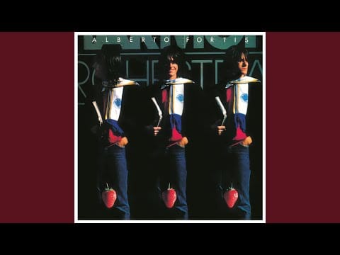 Alberto Fortis — Fragole Infinite (Remastered)