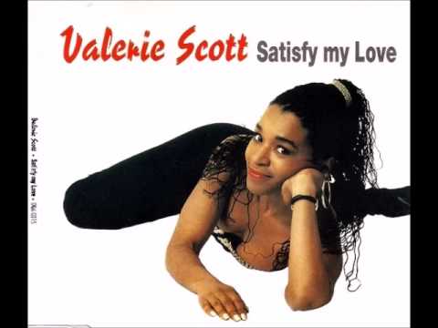 Valerie Scott — Valerie Scott - Satisfy My Love (Club Mix)
