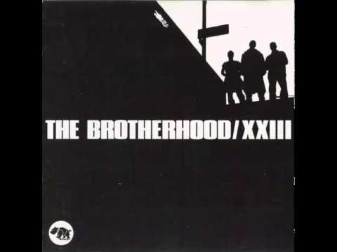 The Brotherhood — The Brotherhood -  XXIII 1993 (Full Album)