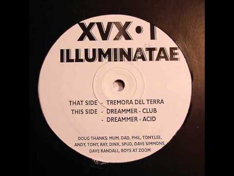 Illuminatae — Illuminatae - Dreammer (Acid) (B2)