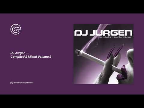 DJ Jurgen — DJ Jurgen - Compiled & Mixed Volume 2 (2000)