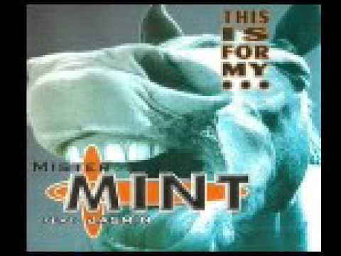 Mister Mint — Mister Mint Featuring Jasmin ‎– This Is For My