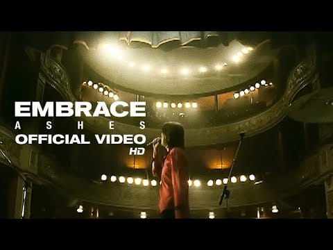 Embrace — Embrace - Ashes (Official Video)