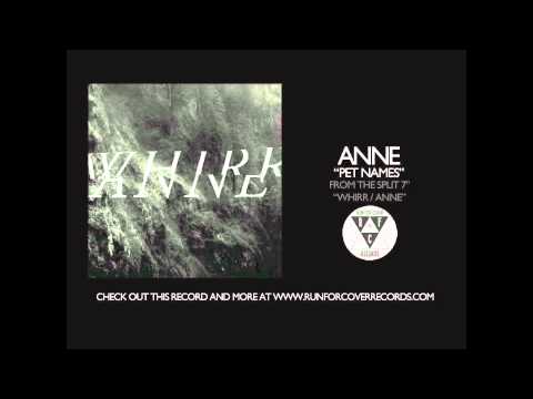 Whirr — Anne - Pet Names (Official Audio)