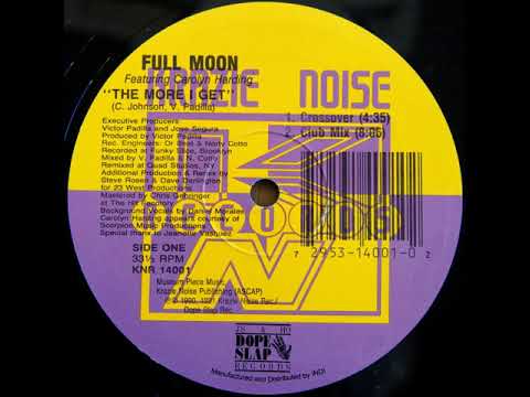 Carolyn Harding — Full Moon Featuring Carolyn Harding ‎– The More I Get (Keys & Beats)(1990)