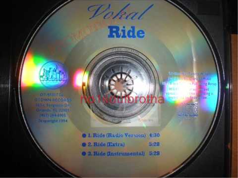 Vokal (2) — Vokal "Ride" (Radio Version) (Indie 90's R&B)