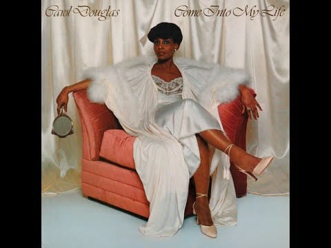 Carol Douglas — Carol Douglas - Come Into My Life - Vocal '79