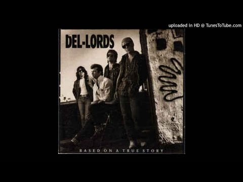 The Del Lords — The Del-Lords - Cheyenne
