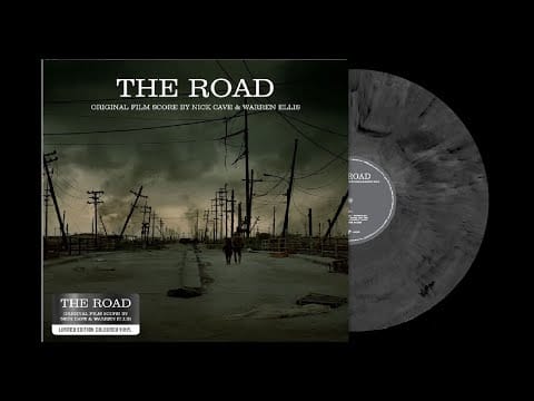 Nick Cave & Warren Ellis — THE ROAD [FULL VINYL]
