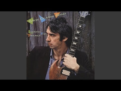 Mick Clarke Band — Looking for Trouble