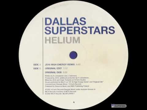 Dallas Superstars — Dallas Superstars – Helium (Original Edit) 2002