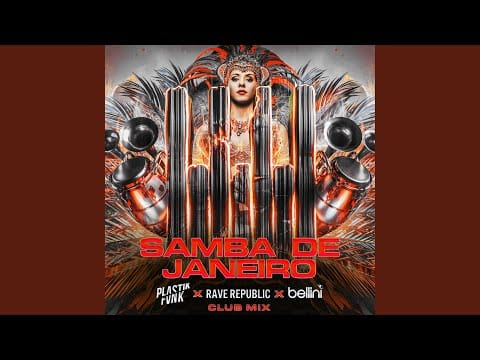 Bellini — Samba De Janeiro (Club Mix)