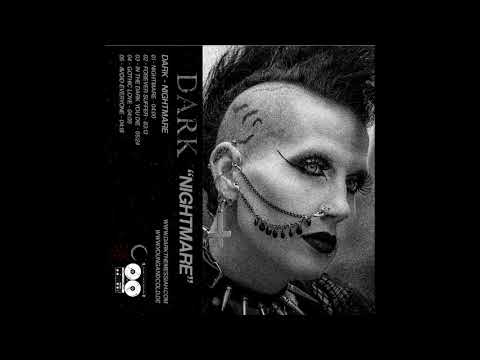 DARK (36) — DARK - NIGHTMARE [Full EP]