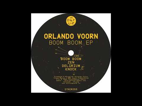 Orlando Voorn — Orlando Voorn - Zen [SYNCRO55]