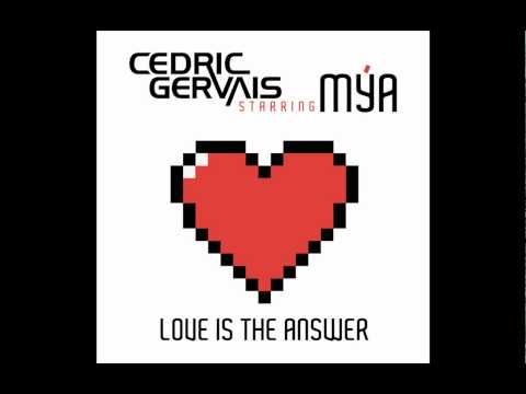 Mya — Cedric Gervais Starring Mya - Love Is The Answer