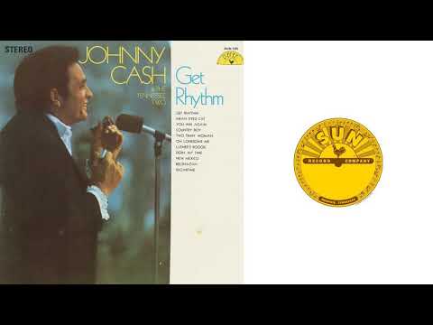 Johnny Cash & The Tennessee Two — Johnny Cash - Get Rhythm