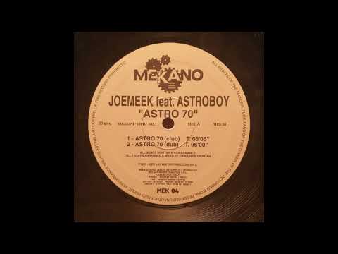 Joemeek — Joemeek Feat  Astroboy   Astro 70 Dub