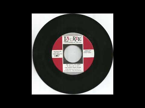 The Music Explosion — The MUSIC EXPLOSION - We Gotta Go Home (1967)