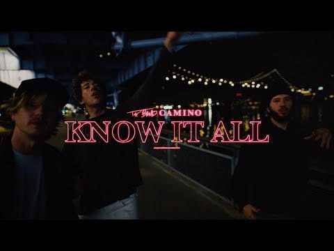 The Band Camino — The Band CAMINO - Know It All (Official Video)