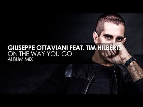 Giuseppe Ottaviani — Giuseppe Ottaviani - On The Way You Go (featuring Tim Hilberts)