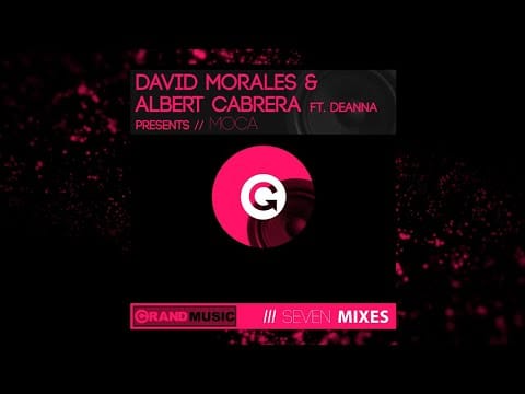 Albert Cabrera — David Morales & Albert Cabrera present Moca - Higher (Mo & Al’s Original Mix) (Official Audio)