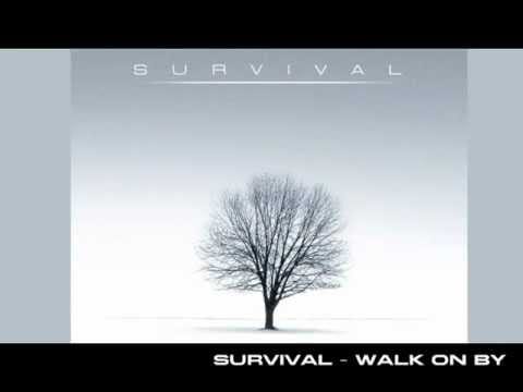 Survival (3) — Survival - Walk On By