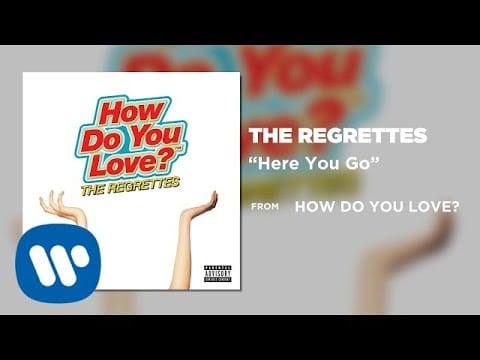The Regrettes — Here You Go