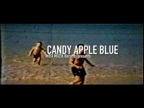 Candy Apple Blue — Candy Apple Blue - Select Game ft. Dave Greening (Music Video)