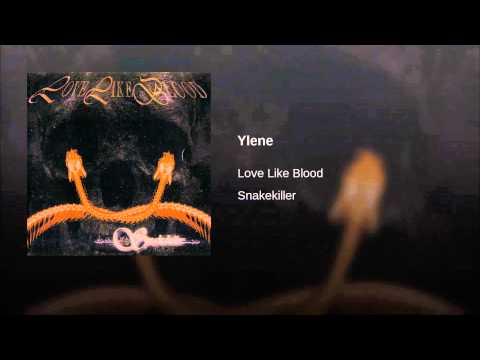 Love Like Blood — Ylene