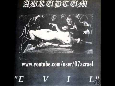 Abruptum — Abruptum - Evil - FULL  EP('91)