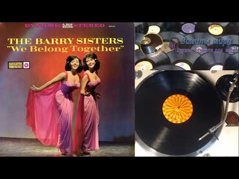 The Barry Sisters — The Barry Sisters – We Belong Together