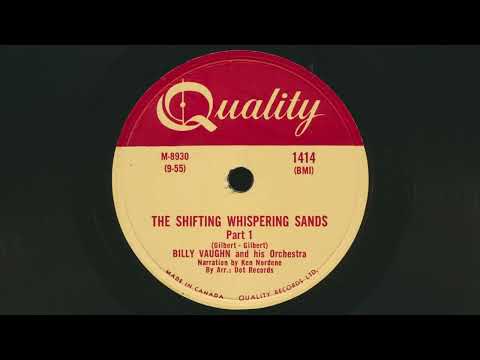 Billy Vaughn And His Orchestra — 1955 BILLY VAUGHN The Shifting Whispering Sands Parts 1 & 2 KEN NORDENE narration - 78 RPM Record