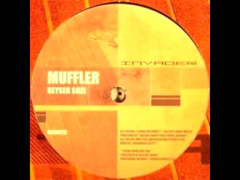 Muffler — Muffler - Keyser Soze
