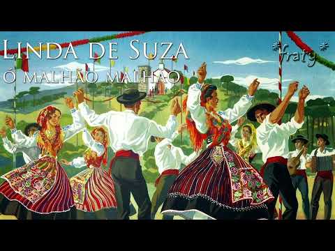 Linda De Suza — Linda de Suza - Ó malhão malhão
