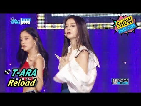 T-Ara — [Comeback Stage] T-ARA - Reload, 티아라 - 리로드 Show Music core 20170617
