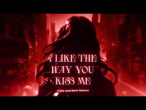Artemas — Artemas - i like the way you kiss me (Nick Havsen Remix)