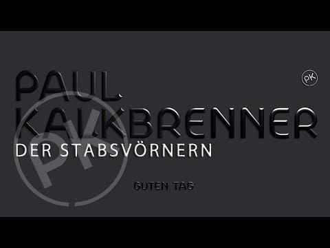 Paul Kalkbrenner — Paul Kalkbrenner - Der Stabsvörnern 'Guten Tag' Album (Official PK Version)