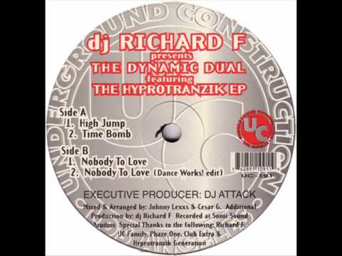 Richard F. — Dynamic Dual - Nobody To Love(original)