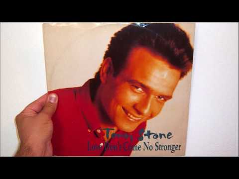 Tony Stone — Tony Stone - Love don't come no stronger (1988 7" version)