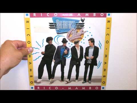 Breakfast Club — Breakfast Club - Rico mambo (1987 Plausibly deniable edit)