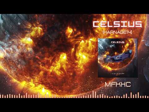 Celsius — Celsius - MFKHC [KARNAGE 14]