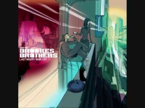 Brookes Brothers — Brookes Brothers - Last Night (BBK)