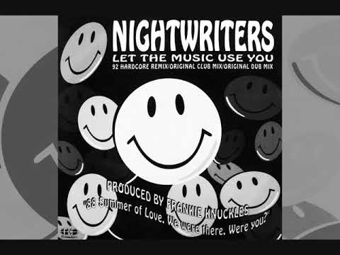 The Night Writers — Nightwriters - Let The Music Use You ('92 Hardcore Remix By NRG) [HQ]