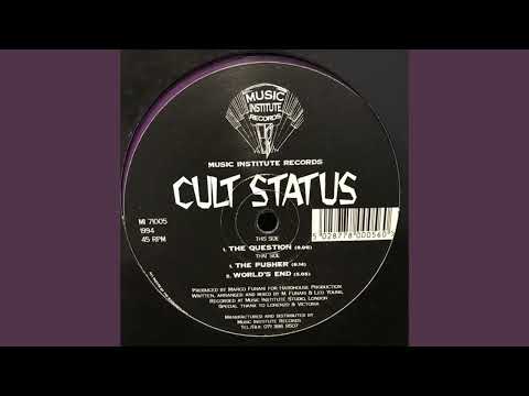 Cult Status — Cult Status – The Question