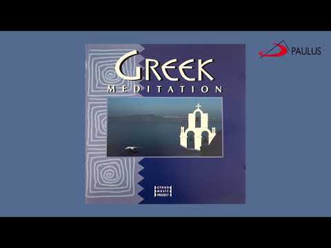 Ethno Music Project — Greek Meditation