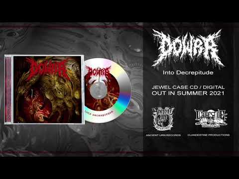 Dowrr — DOWRR - Into Decrepitude [Full EP]